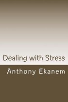 Dealing with Stress
