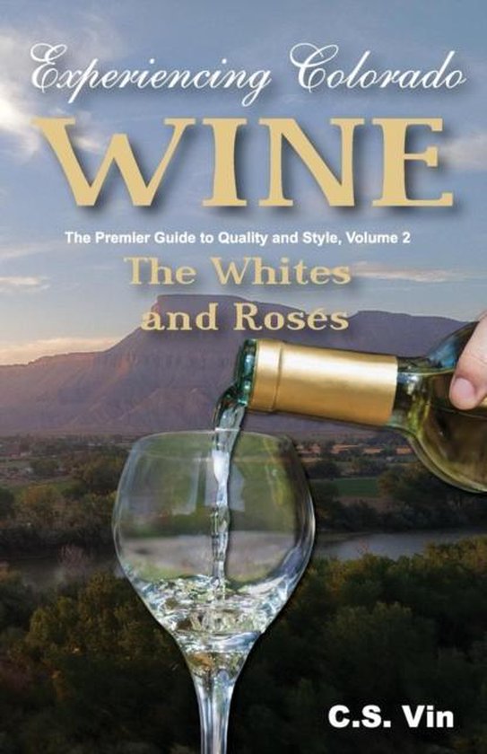 Experiencing Colorado Wine, Volume 2 - cover