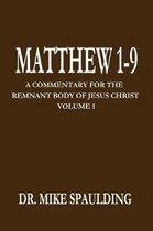 Matthew Commentary- Matthew 1-9