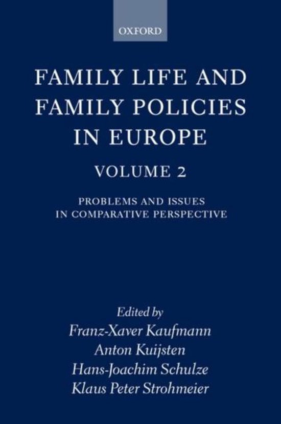 Family Life and Family Policies in Europe - cover