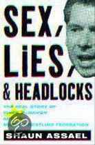 Sex, Lies, and Headlocks