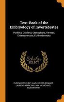 Text-Book of the Embryology of Invertebrates