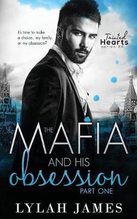 Tainted Hearts-The Mafia and His Obsession - cover