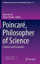Poincaré, Philosopher of Science: Problems and Perspectives