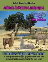 Adult Coloring Books Animals in Nature Landscapes 2nd Edition