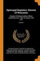 Episcopal Registers. Diocese of Worcester