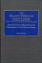 The Islamic World in Decline