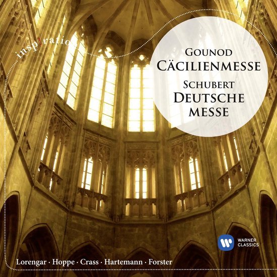 Gounod  Cacilienmesse / Schube