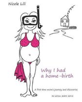 Why I Had a Home-Birth