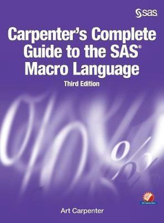 Carpenter's Complete Guide to the SAS Macro Language, Third  ... - cover
