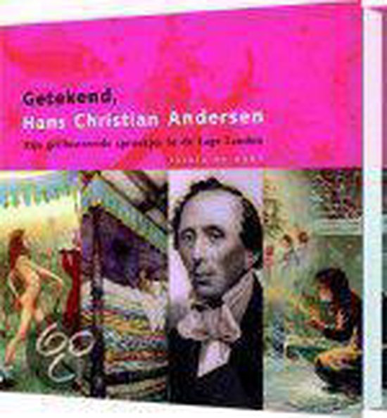 Getekend, Hans Christiaan Andersen - Saskia de Bodt | Respetofundacion.org