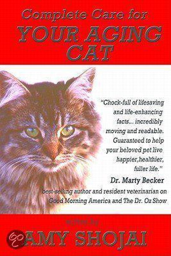 Complete Care For Your Aging Cat (ebook), Amy Shojai 2370002893152