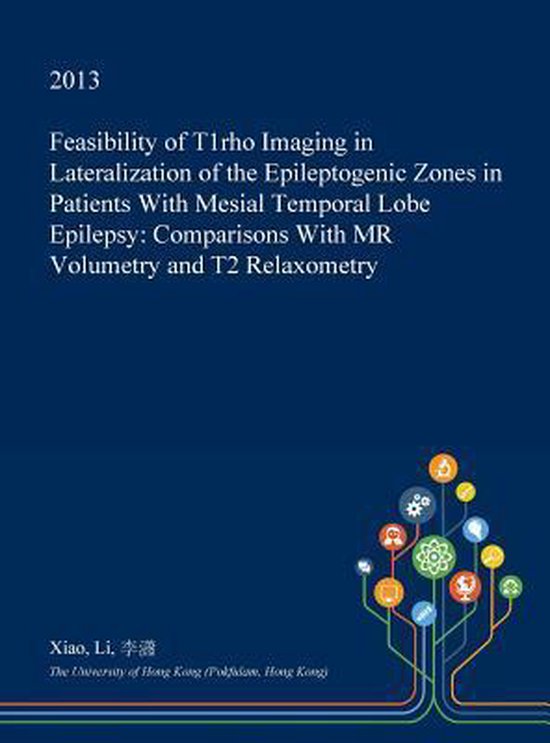 Feasibility of T1rho Imaging in Lateralization of the Epileptogenic Zones in Patients with Mesial Temporal Lobe Epilepsy