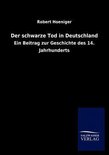 Der schwarze Tod in Deutschland