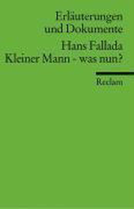 Kleiner Mann - Was Nun? Erläuterungen Und Dokumente