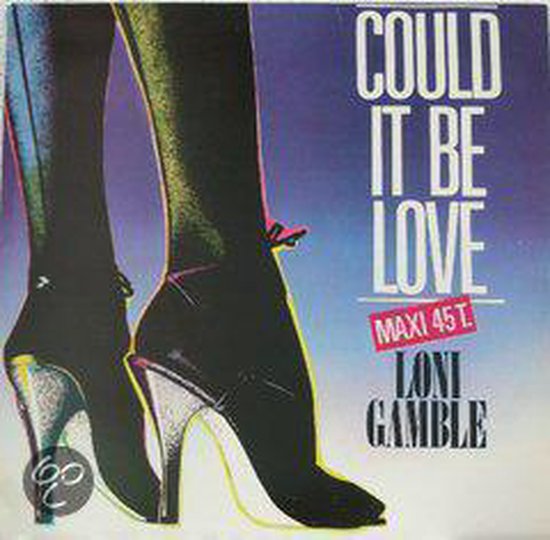 Could It Be Love, Loni Gamble Muziek