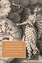 Cambridge Studies in Renaissance Literature and CultureSeries Number 19-The Culture of Slander in Early Modern England