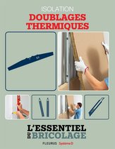 Bricolage - Isolation - Doublages thermiques