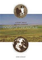 Dogs of Dreamtime