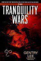 The Tranquility Wars