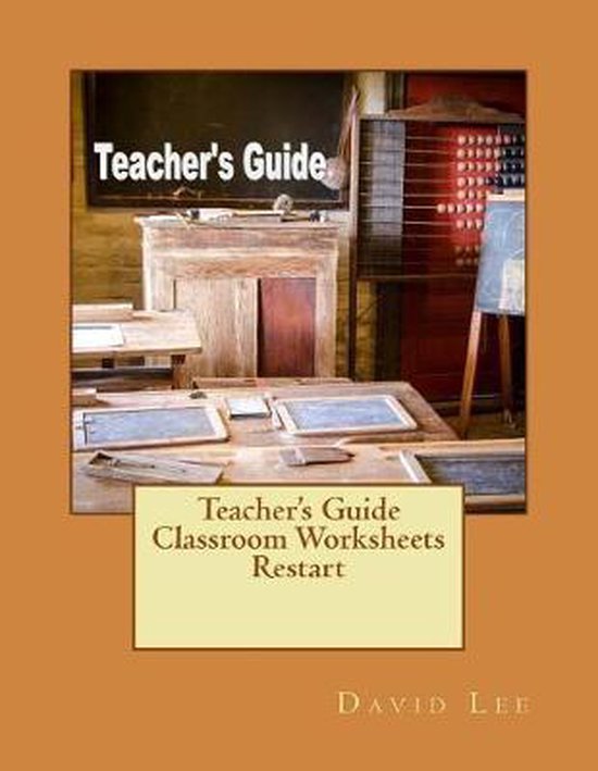 Teacher's Guide Classroom Worksheets Restart | 9781726135368 | David ...
