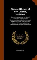 Standard History of New Orleans, Louisiana