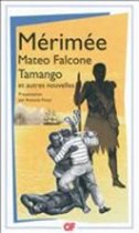 Mateo Falcone/Tamango/et autres nouvelles