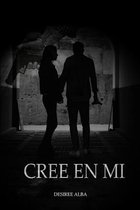 Cree en mi