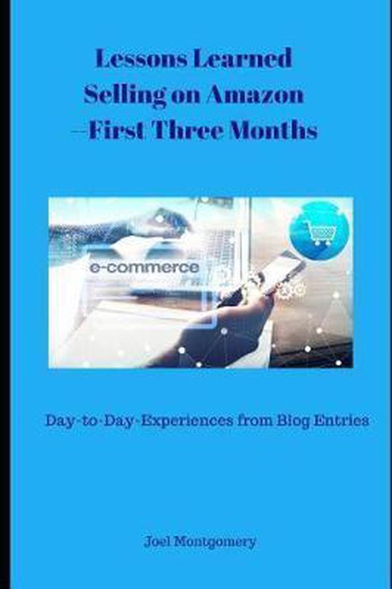 Lessons Learned Selling on Amazon--First Three Months - cover