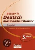 Besser in der Sekundarstufe I Deutsch Realschule 5. Schuljahr. Klassenarbeitstrainer
