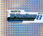 Gary D Presents D. Techno 8