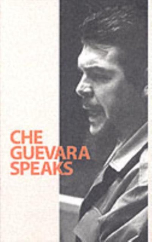 Boekomslag met tekst 'CHE GUEVARA SPEAKS' en een portret van Che Guevara.