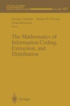 The Mathematics of Information Coding, Extraction and Distribution
