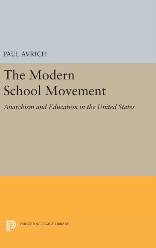 Princeton Legacy Library-The Modern School Movement - cover