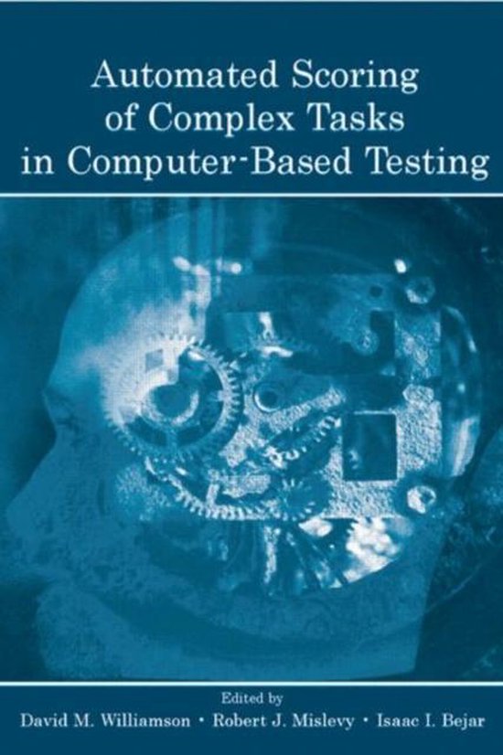 Automated Scoring of Complex Tasks in Computer-Based Testing - cover
