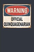 Warning Official Quinquagenarian