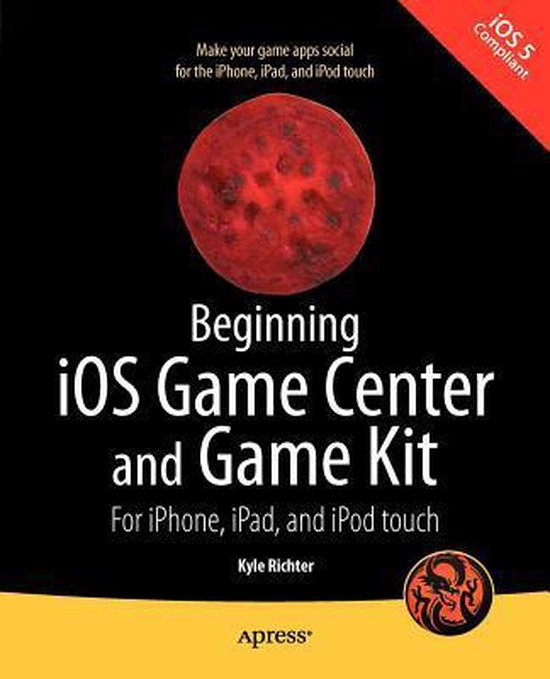 Beginning iOS Game Center and Game Kit