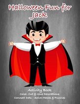 Halloween Fun for Jack Activity Book