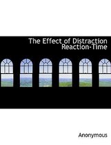 The Effect of Distraction Reaction-Time