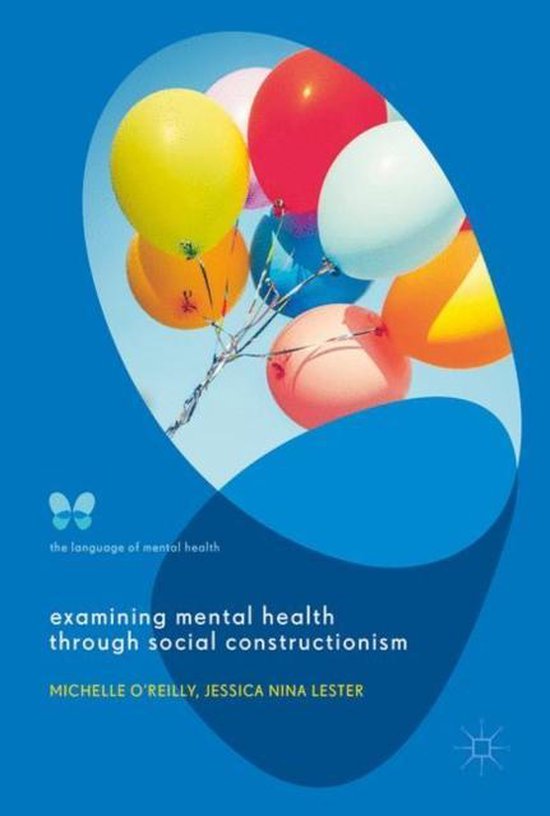 The Language of Mental Health- Examining Mental Health through Social Constructionism