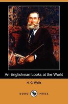 An Englishman Looks at the World (Dodo Press)
