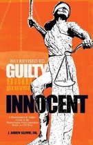 Guilty Until Proven Innocent