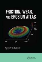 Friction, Wear, and Erosion Atlas