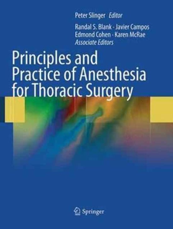 Principles and Practice of Anesthesia for Thoracic Surgery ...
