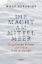 Die Macht am Mittelmeer