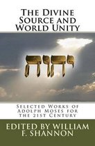 The Divine Source and World Unity