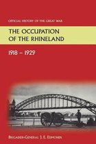 The Occupation of the Rhineland 1918-1929official History of the Great War.