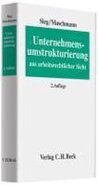 Unternehmensumstrukturierung aus arbeitsrechtlicher Sicht