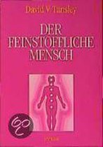 Der feinstoffliche Mensch