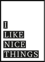 I like nice things poster | moderne wanddecoratie in urban stijl - A3